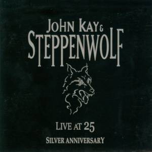 Live at 25 - Double CD  W/FREE MATCHING POSTER